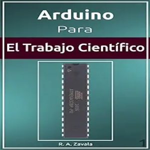 Arduino Para El Trabajo Científico