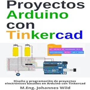 Proyectos Arduino con Tinkercad