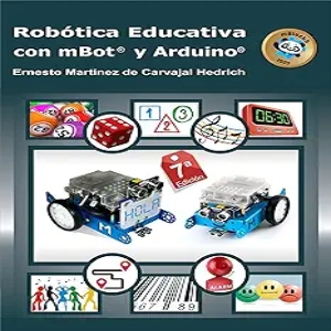 Robótica Educativa con mBot y Arduino